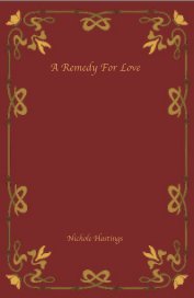 A Remedy For Love book cover