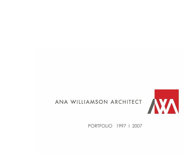 View Ana Williamson Architect by Ana Williamson