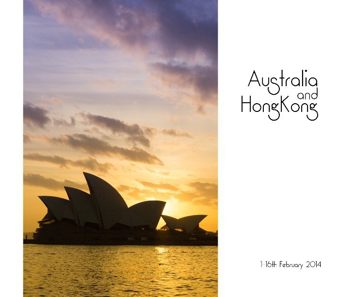 View Australia and Hong Kong 2014 by Stephen and Jane Taubman