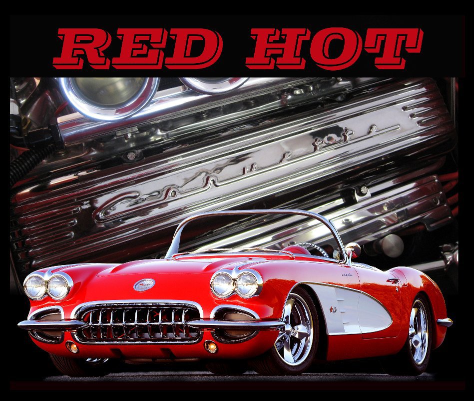 Ver Red Hot por a Herb Turner creation