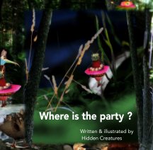 Where is the party ? book cover