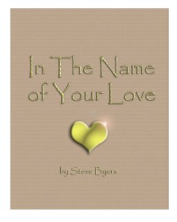 In The Name Of Your Love book cover