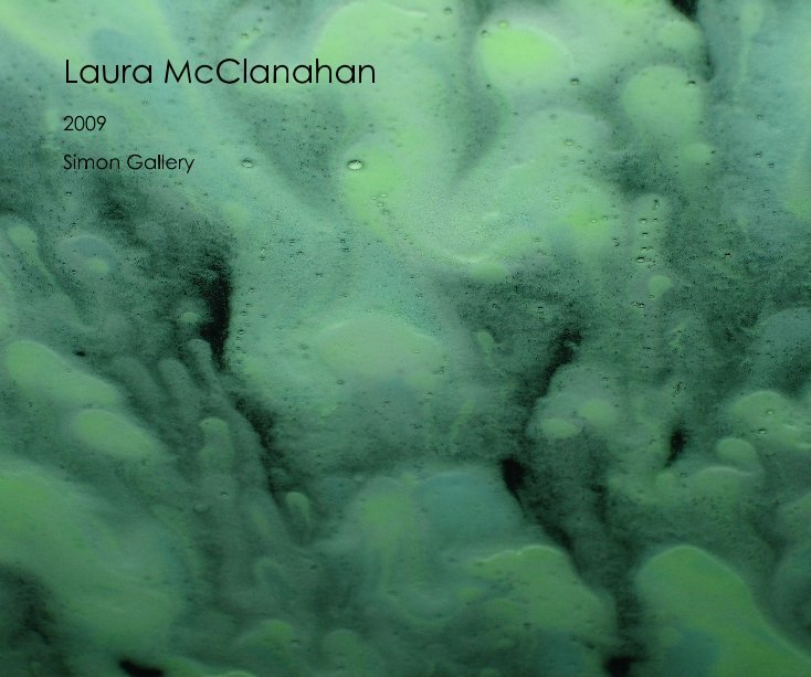 Laura McClanahan nach Simon Gallery anzeigen