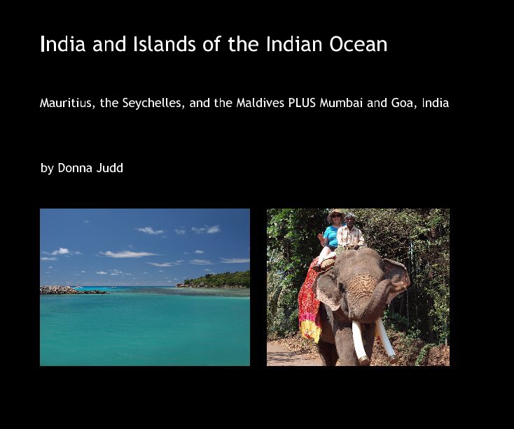 View India and Islands of the Indian Ocean by Donna Judd