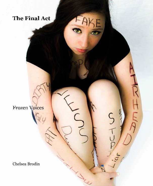 Ver The Final Act por Chelsea Brodin