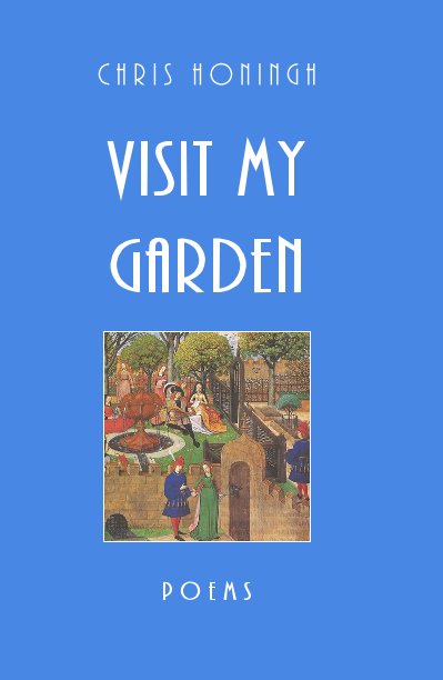 View Visit my garden by Chris Honingh