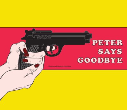 Peter Says Goodbye book cover