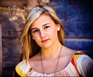 Kelsie - Senior 2009 book cover