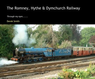 The Romney, Hythe & Dymchurch Railway book cover