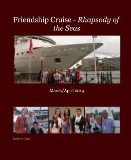 Friendship Cruise - Rhapsody of the Seas book cover