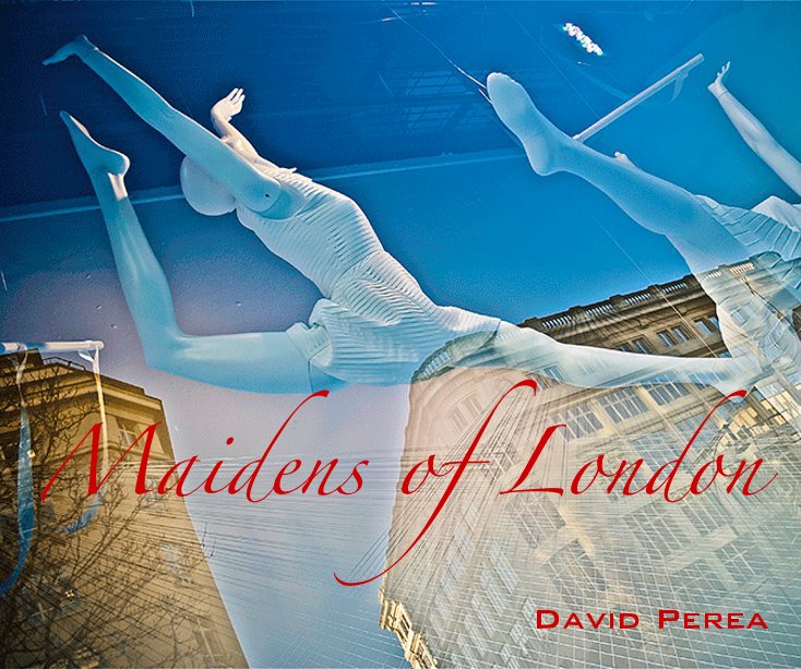 View Maidens of London by David Perea