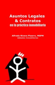 Asuntos Legales & Contratos en la practica inmobiliaria book cover