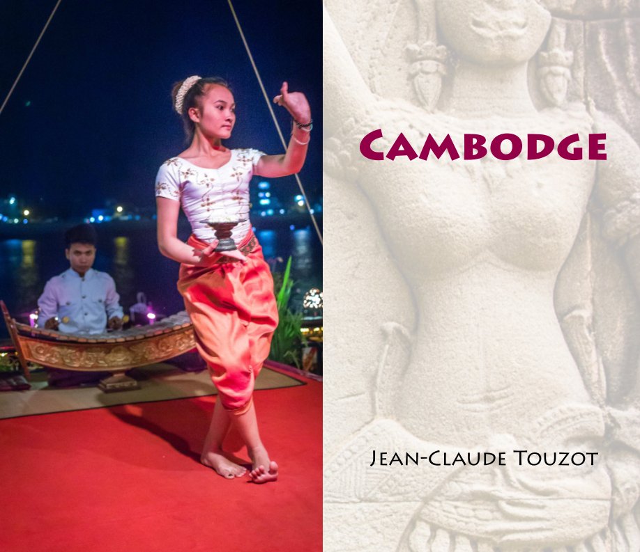 View Cambodge by Jean-Claude Touzot