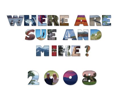Where Are Sue & Mike? - 2008 book cover