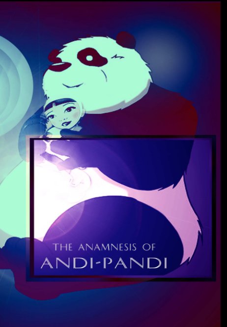 Ver The Anamnesis of Andi~Pandi por Robert James Ryan III