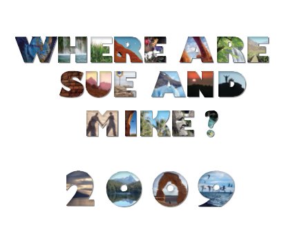 Where Are Sue & Mike? - 2009 book cover