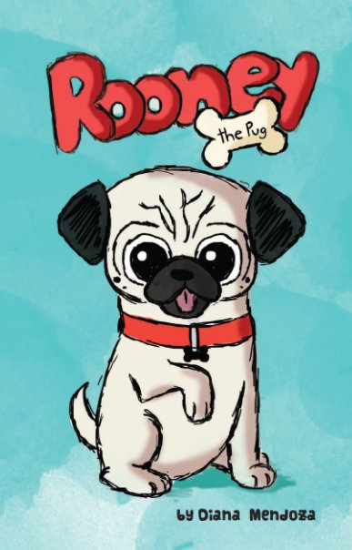 View Rooney The Pug by Diana Mendoza