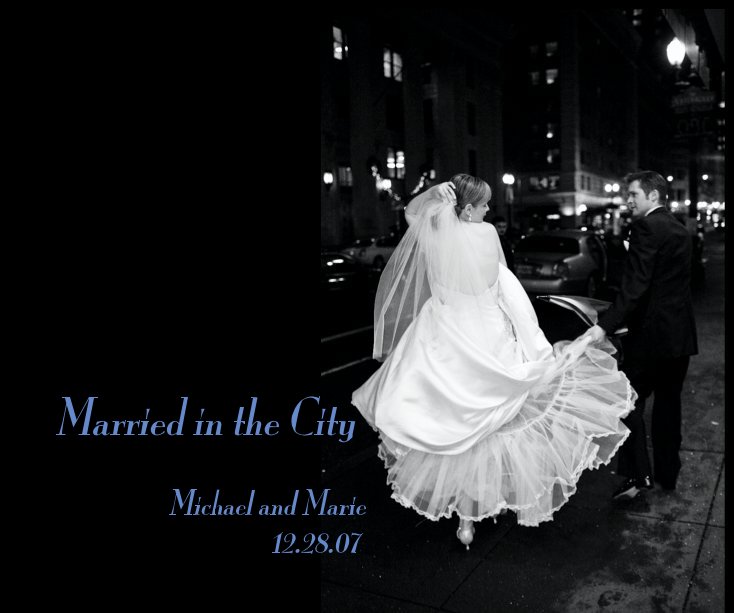 View Married in the City Michael and Marie 12.28.07 by antjan