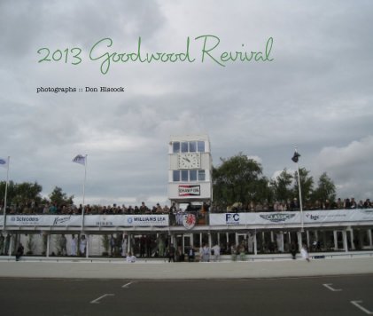 2013 Goodwood Revival book cover