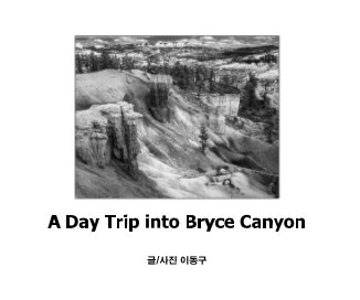 A Day Trip into Bryce Canyon book cover