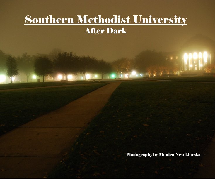 View Southern Methodist University After Dark Photography by Monica Neveklovska by Monica Neveklovska