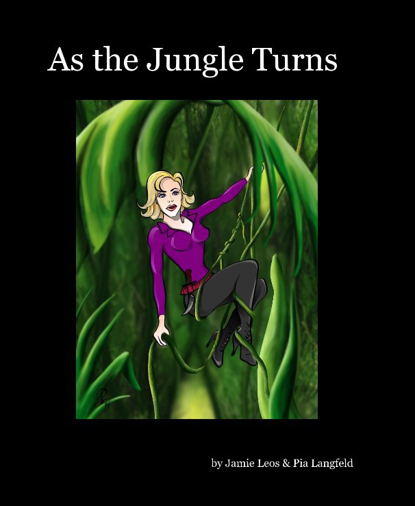 View As the Jungle Turns by Jaime Leos & Pia Langfeld