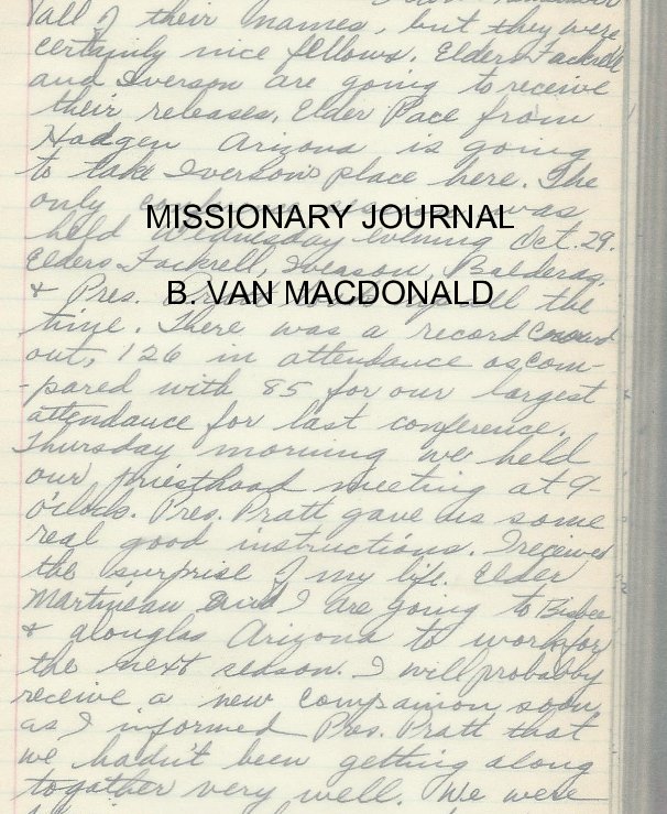 View MISSIONARY JOURNAL B. VAN MACDONALD by B Van Macdonald