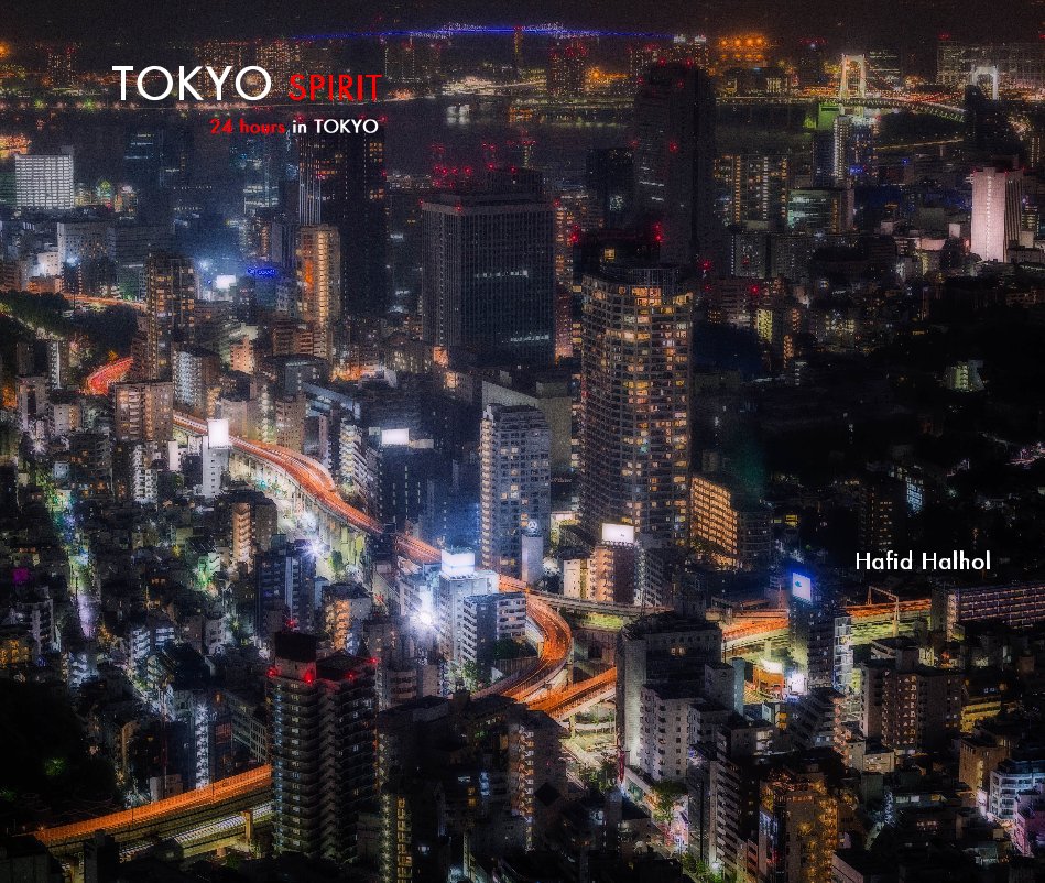 Visualizza TOKYO SPIRIT di Hafid Halhol