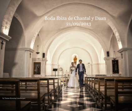 Boda Ibiza de Chantal y Daan 21/09/2013 book cover