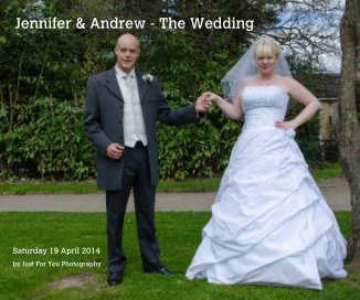 Jennifer & Andrew - The Wedding book cover