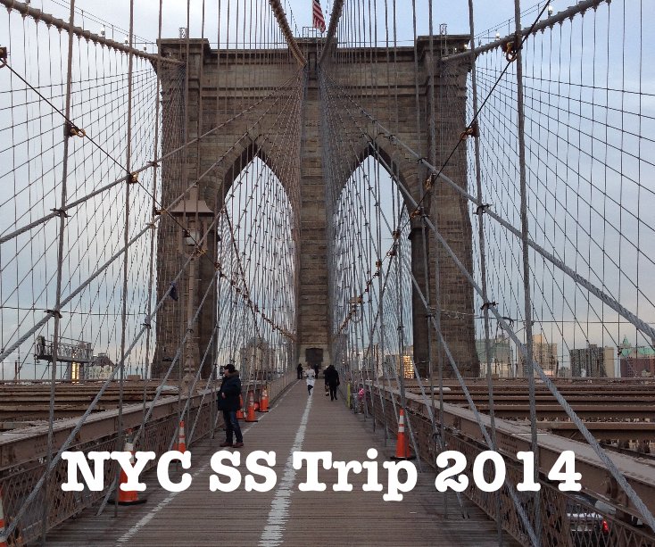 Ver NYC SS Trip 2014 por Donita Smith