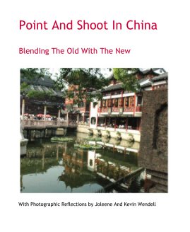 Point And Shoot In China book cover