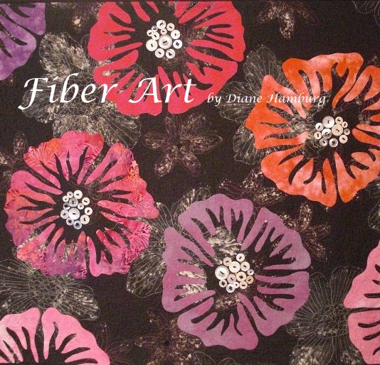 View Fiber Art by Diane Hamburg by Diane Hamburg