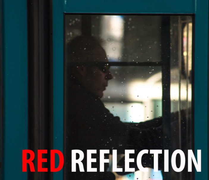 View Red Reflection by Ryan Paul