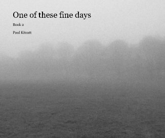 One of these fine days book cover
