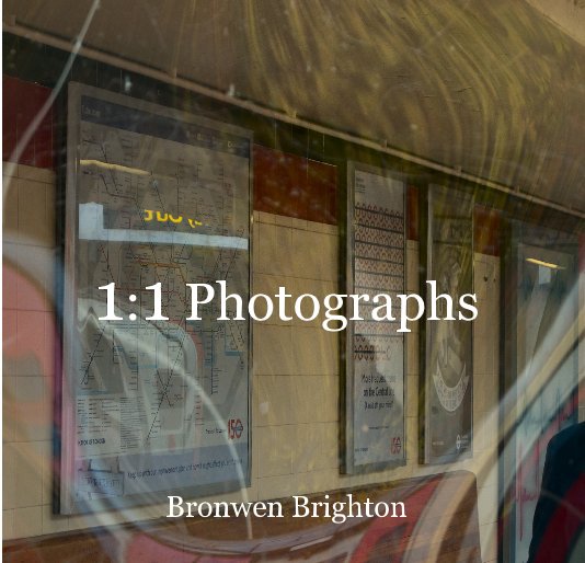 View 1:1 Photographs by Bronwen Brighton