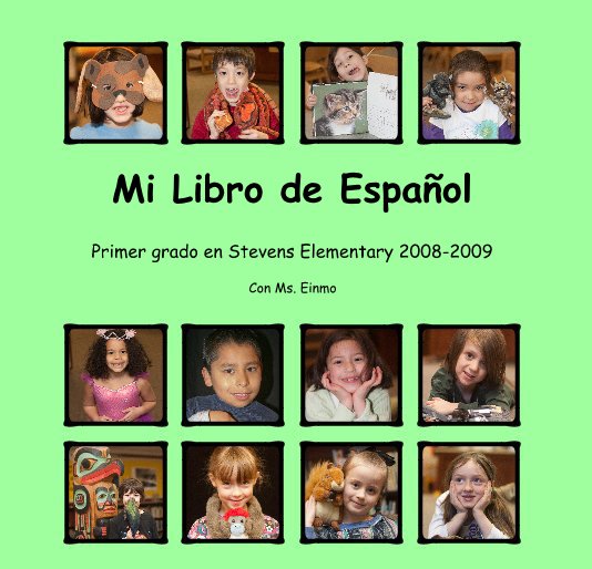 View Mi Libro de Español by Con Ms. Einmo