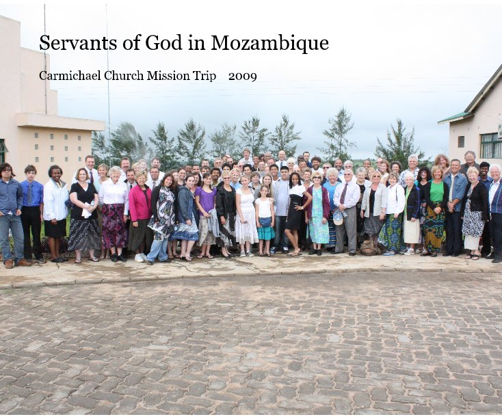 View Servants of God in Mozambique by Dolly Jackson
