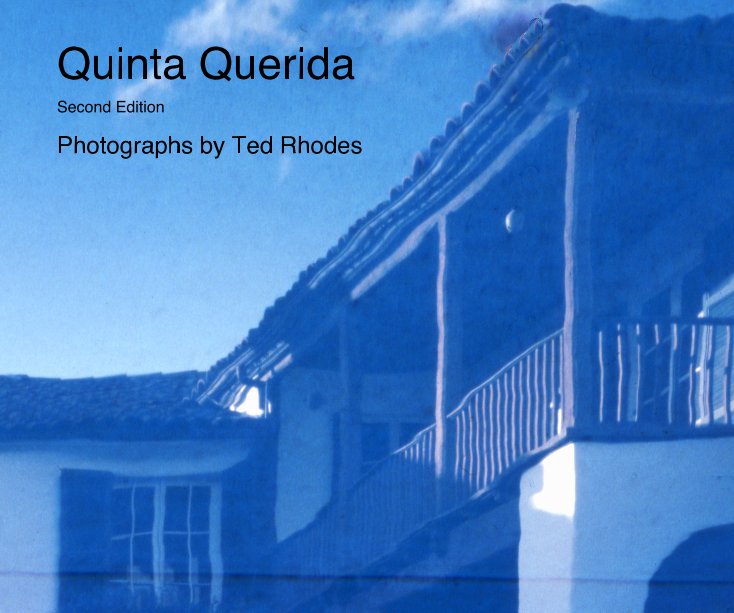 View Quinta Querida by Photographs by Ted Rhodes