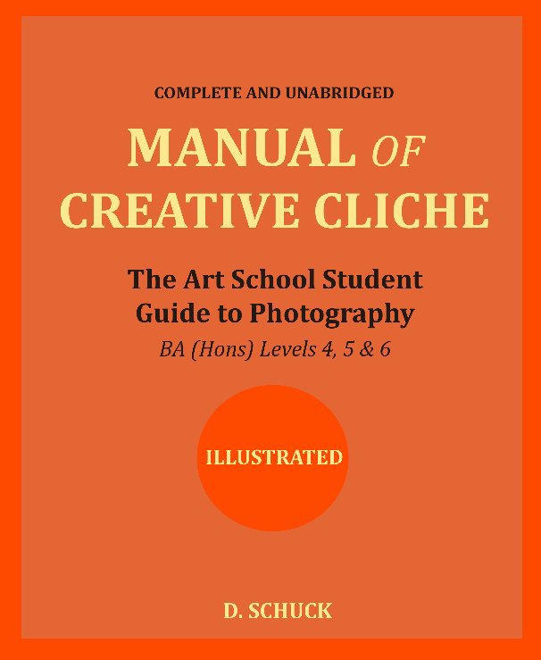 View Manual of Creative Cliche by Dawn Schuck