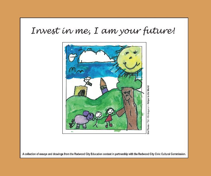 View RCEF "Invest in me, I am your future!" by Susie Peyton