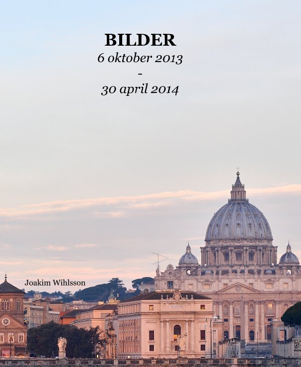 View BILDER 6 oktober 2013 - 30 april 2014 by Joakim Wihlsson