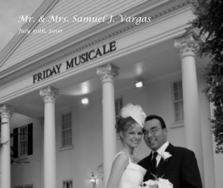 Mr. & Mrs. Samuel J. Vargas book cover
