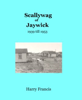 Scallywag of Jaywick book cover