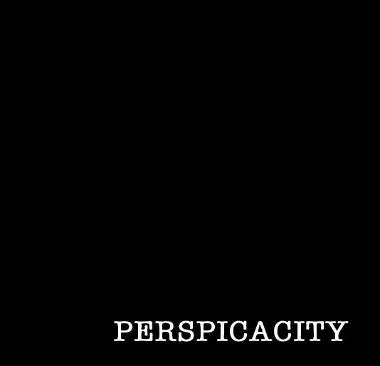 View PERSPICACITY by EA SHOTTON