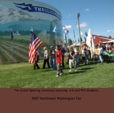 2007  Northwest Washington Fair Grand Opening book cover