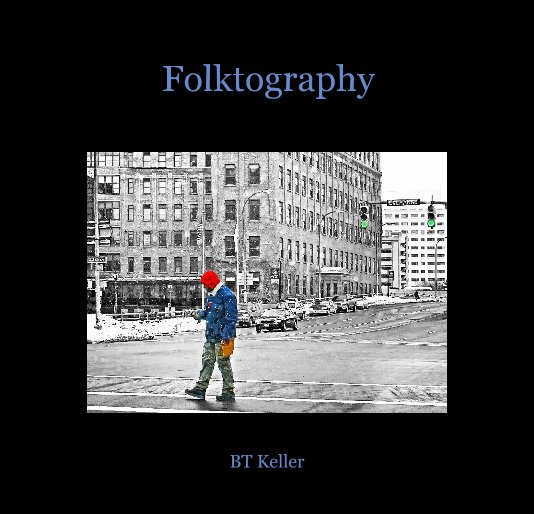 View Folktography by BT Keller