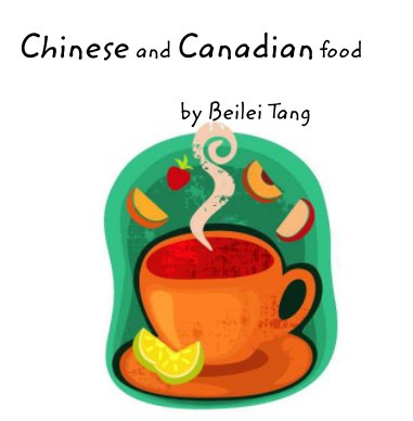 Chinese and Canadian Food book cover