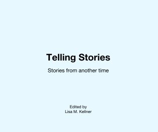 Telling Stories

Stories from another time book cover