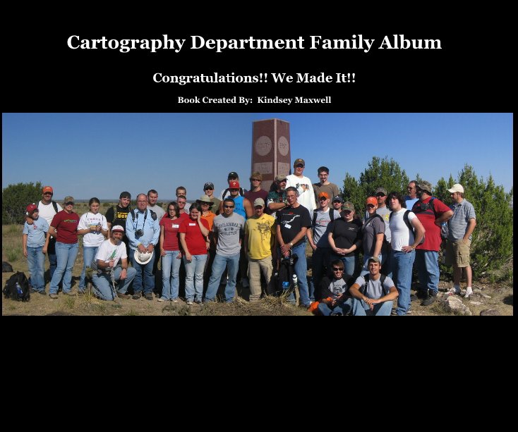 View Cartography Department Family Album by Book Created By: Kindsey Maxwell
